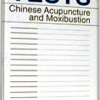 TESTS Chinese Acupuncture and Moxibustion~